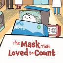 The Mask That Loved to Count cover