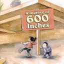 A Journey of 600 Inches cover