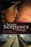 The Seven Serpents Trilogy cover