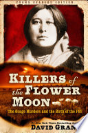 Killers of the Flower Moon: The Osage Murders and the Birth of the FBI (Adapted for Young Readers) cover