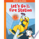 Let's Go to the Fire Station cover