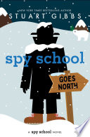 Spy School Goes North cover