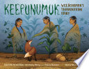 Keepunumuk: Weeâchumun's Thanksgiving Story cover