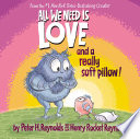 All We Need Is Love and a Really Soft Pillow! cover