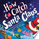 How to Catch Santa Claus cover