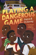 Playing a Dangerous Game cover