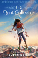 The Rent Collector: Adapted for Young Readers from the Best-Selling Novel cover