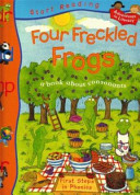 Four Freckled Frogs: A Book About Consonants cover