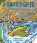 A River's Gifts: The Mighty Elwha River Reborn cover
