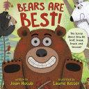 Bears Are Best! The Scoop About How We Sniff, Sneak, Snack, and Snooze! cover