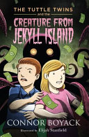 The Tuttle Twins and the Creature from Jekyll Island cover