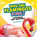 Why Are Flamingos Pink? cover