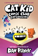 Cat Kid Comic Club: Influencers cover