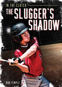 The Slugger's Shadow cover