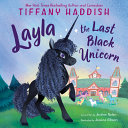 Layla the Last Black Unicorn cover