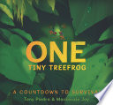 One Tiny Treefrog: A Countdown to Survival cover