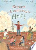 Building an Orchestra of Hope: How Favio Chávez Taught Children to Make Music from Trash cover