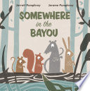 Somewhere in the Bayou cover