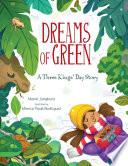 Dreams of Green: A Three Kings' Day Story cover