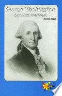 George Washington: Our First President cover