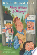 Mercy Watson Is Missing! cover