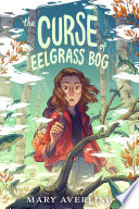 The Curse of Eelgrass Bog cover