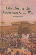 Life During the American Civil War cover