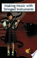 Making Music with Stringed Instruments cover