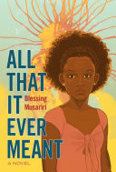 All That It Ever Meant: A Novel cover