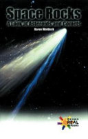 Space Rocks: A Look at Asteroids and Comets cover