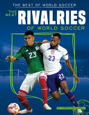 Best Rivalries of World Soccer cover