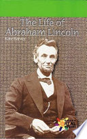 The Life of Abraham Lincoln cover