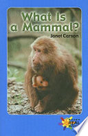 What Is a Mammal? cover