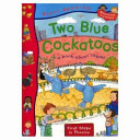 Two Blue Cockatoos: A Book About Rhyme cover