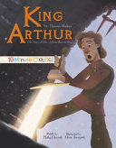 King Arthur: The Story of How Arthur Became King cover