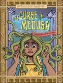 The Curse of Medusa: A Modern Graphic Greek Myth cover