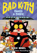 Bad Kitty Makes a Movie cover