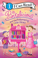 Pinkalicious and the Pinkamazing Little Library cover