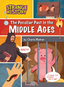 The Peculiar Past in the Middle Ages cover