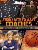 Basketball's Best Coaches: Influencers, Leaders, and Winners on the Court cover