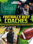 Football's Best Coaches: Influencers, Leaders, and Winners on the Field cover