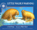 Little Walrus Warning cover