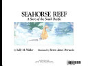 Seahorse Reef: A Story of the South Pacific cover