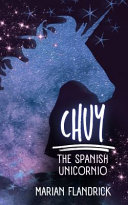 Chuy the Spanish Unicornio cover