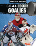 G.O.A.T. Hockey Goalies cover