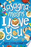 Lasagna Means I Love You cover