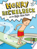 Henry Heckelbeck and the High-Dive Dare cover