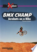 BMX Champ: Acrobats on a Bike cover