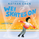 Wei Skates On cover