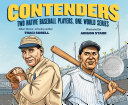 Contenders: Two Native Baseball Players, One World Series cover